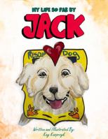 My Life So Far by Jack B0FHZ4QW45 Book Cover
