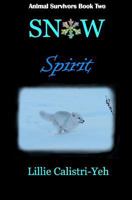 Snow Spirit 1463781016 Book Cover