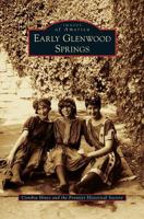 Early Glenwood Springs (Images of America: Colorado) 1467132977 Book Cover