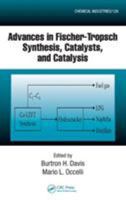 Advances in Fischer-Tropsch Synthesis, Catalysts, and Catalysis 0367577232 Book Cover