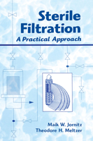 Sterile Filtration: A Practical Approach 0824702824 Book Cover