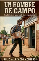 Un hombre de campo (Spanish Edition) B0H18VWQ9M Book Cover