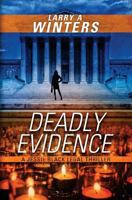Deadly Evidence 1533478716 Book Cover