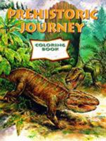 Prehistoric Journey Coloring Book 1570982163 Book Cover