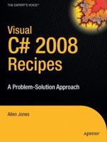 Visual C# 2008 Recipes: A Problem-Solution Approach 1430210257 Book Cover