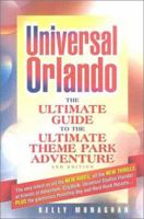 Universal Orlando: The Ultimate Guide to the Ultimate Theme Park Adventure 1887140905 Book Cover