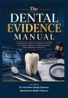 The Dental Evidence Manual: "How to Work, Document, and Defend” (RedFlagMD) B0HCZ98N1T Book Cover