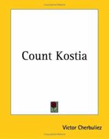 Le Comte Kostia 1162658592 Book Cover