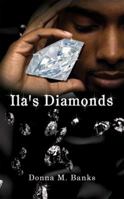 Ila's Diamonds 1434352528 Book Cover