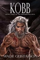 Kobb (The Subterranea Saga) B0DTFBP6V1 Book Cover