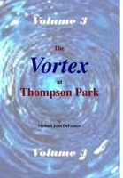 The Vortex at Thompson Park Volume 3 1365462374 Book Cover