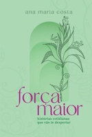Força Maior 8547108300 Book Cover