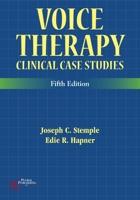 Voice Therapy: Clinical Case Studies 0769300731 Book Cover