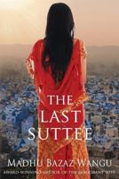 The Last Suttee 1087976928 Book Cover