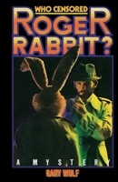 Who Censored Roger Rabbit? 0345303253 Book Cover