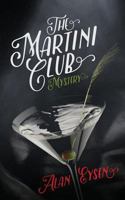 The Martini Club Mystery 0997676159 Book Cover