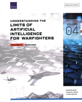 Understanding the Limits of Artificial Intelligence for Warfighters: Wargames 1977412815 Book Cover
