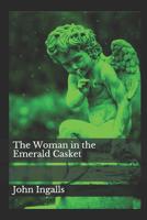 The Woman in the Emerald Casket 1796448869 Book Cover