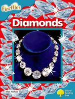 Oxford Reading Tree: Stage 9: Fireflies: Diamonds 0198473265 Book Cover