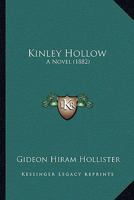 Kinley Hollow: A Novel 1377618528 Book Cover