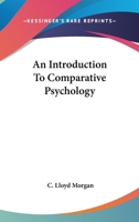 An Introduction To Comparative Psychology 1015853439 Book Cover