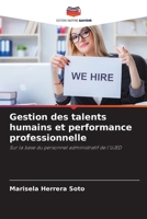 Gestion des talents humains et performance professionnelle (French Edition) 6206818845 Book Cover