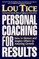 Personal Coaching For Results 0785200878 Book Cover