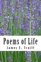 Poems of Life 1723017663 Book Cover