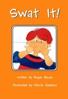 Swat It! 1879835207 Book Cover