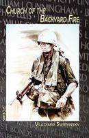 Church of the Backyard Fire: Poems 1933964375 Book Cover