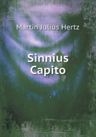 Sinnius Capito 124616664X Book Cover