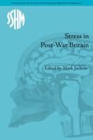 Stress in Post-War Britain 1138630136 Book Cover