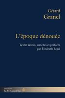 L'époque dénouée (HR.BEL AUJOURD') (French Edition) 2705683321 Book Cover