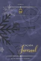 Caçada Invernal B0BVD6HD59 Book Cover