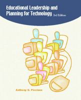 Educational Leadership and Planning for Technology (4th Edition) 0130313920 Book Cover