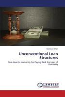 Unconventional Loan Structures 3659388033 Book Cover