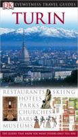 Turin (Eyewitness Travel Guides) 1405311711 Book Cover