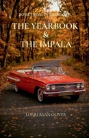 The Yearbook & The Impala (Something in the Water) B0H3JFC21J Book Cover