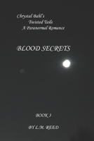 Blood Secrets 1986220850 Book Cover