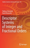 Descriptor Systems of Integer and Fractional Orders 3030724794 Book Cover