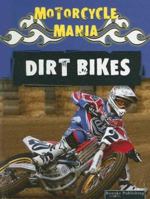 Dirt Bikes 1595154531 Book Cover