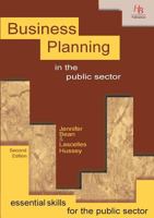 Business Planning in the Public Sector 1899448578 Book Cover