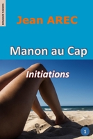 Manon au Cap: Initiations B0CQDH9LJ4 Book Cover