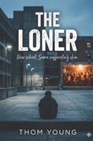 The Loner in the Static B095GSMF3H Book Cover