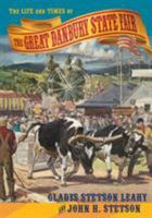 The Life and Times of the Great Danbury State Fair 0996567461 Book Cover