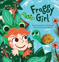 Froggy Girl 1665310774 Book Cover