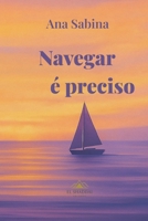 Navegar é preciso (Portuguese Edition) 6501579643 Book Cover