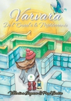 Varvara: De l'Oural à la Méditerranée B0CBLC9NK7 Book Cover