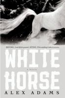 White Horse 1451642997 Book Cover