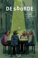 Desborde 8412318404 Book Cover